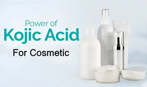 Benefits of Kojic Acid Powder in Cosmetic Formulations